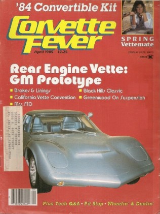 CORVETTE FEVER 1985 APR - GREENWOOD DOES A RACER, XP819*